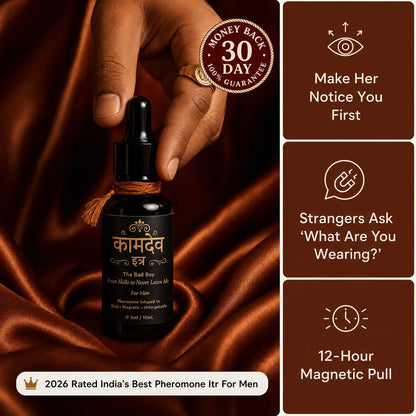Bad Boy | Kamdev Itr | The 12-Hour Attraction Guarantee
